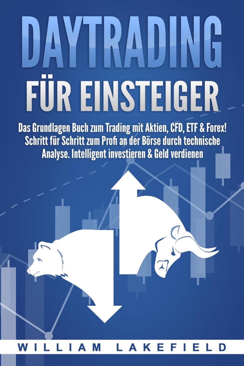 Buchtipp: “Daytrading für Einsteiger” von William&nbsp;Lakefield