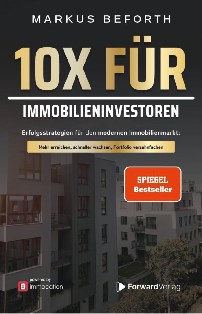 10x für Immobilieninvestoren