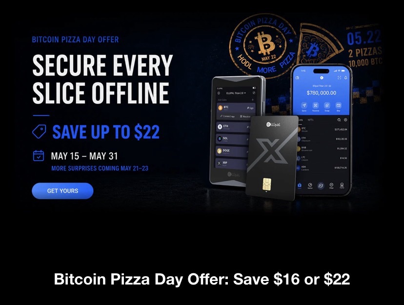 Bitcoin Pizza Day 2026: ELLIPAL Serves Up Storewide Savings on the Best Crypto Hardware&nbsp;Wallets